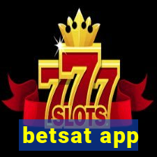 betsat app